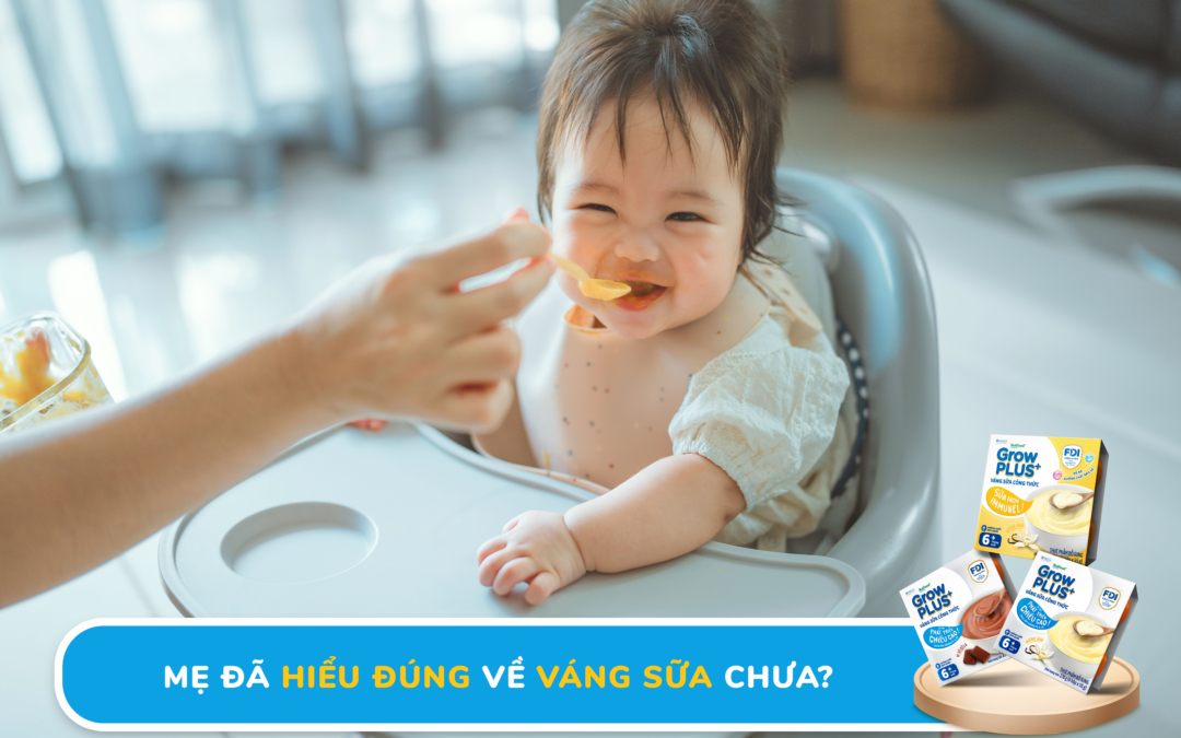 MẸ ĐÃ HIỂU ĐÚNG VỀ VÁNG SỮA CHƯA?