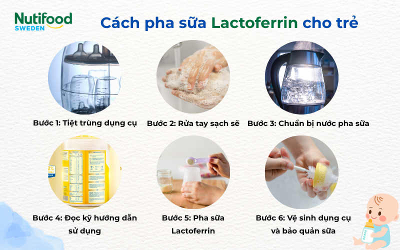Các bước pha sữa đúng cách cho trẻ, giúp bé hấp thụ Lactoferrin hiệu quả