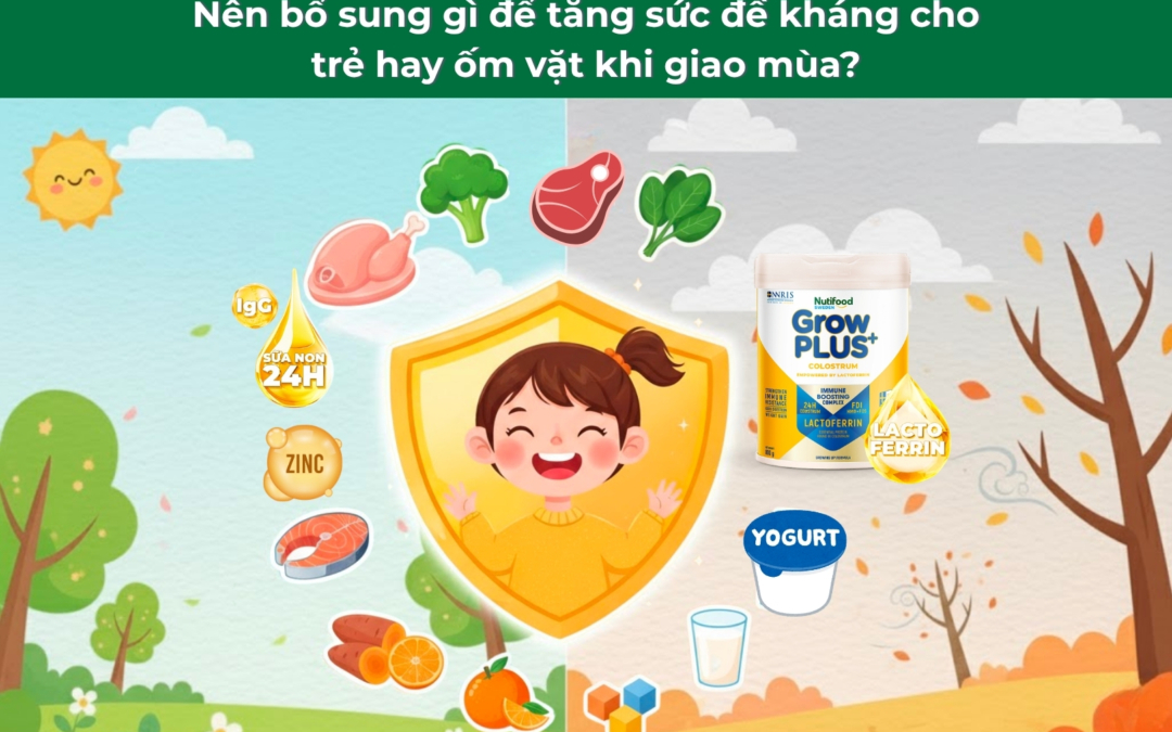 Nên bổ sung gì để tăng sức đề kháng cho trẻ hay ốm vặt khi giao mùa?