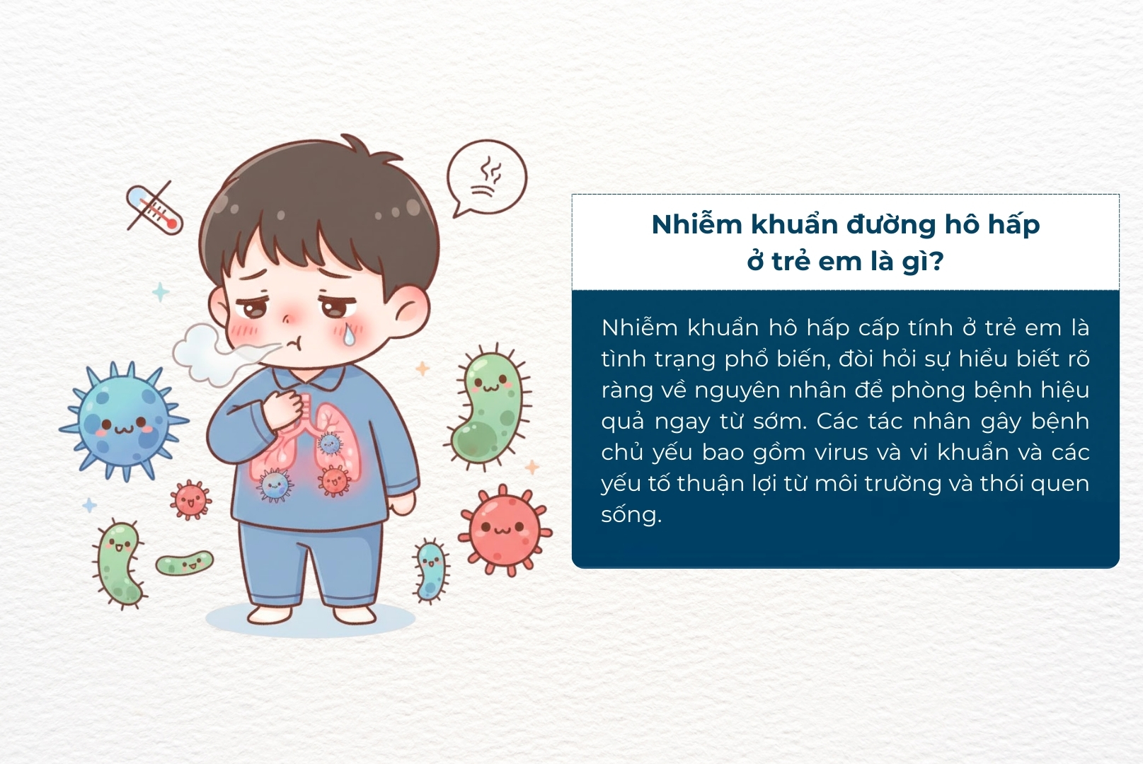 Nhiễm khuẩn đường hô hấp ở trẻ: Dấu hiệu, cách phòng ngừa và lưu ý